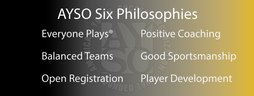 AYSO’s Six Philosophies